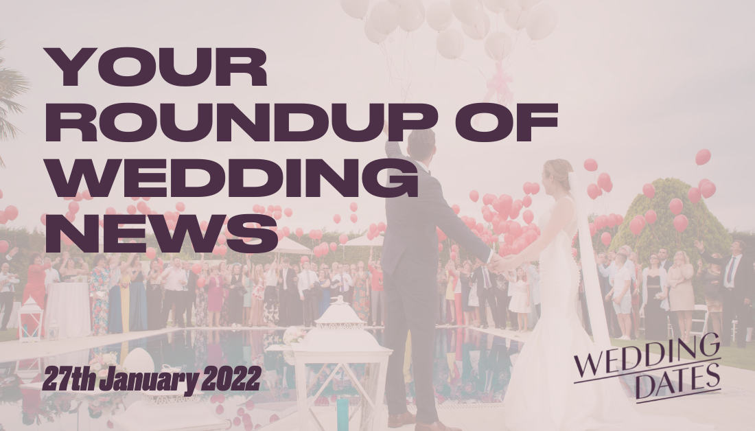 Nation prepares for a wedding boom, Wedding Roundup 27th January